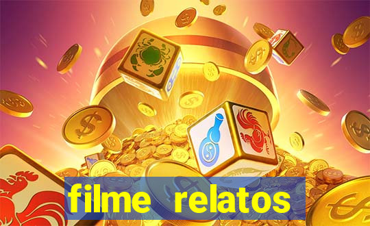 filme relatos selvagens completo dublado